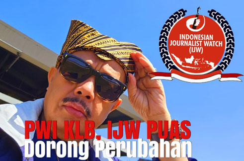PWI Pusat Reformasi ‘Indonesian Journalist Watch Dukung KLB PWI Pilih Ketum PWI Pusat dan DK PWI 