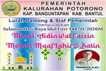 Prawata S.A.P,Lurah Potorono Banguntapan, Bantul Minal Aidin walfaidin 1447 H/2026